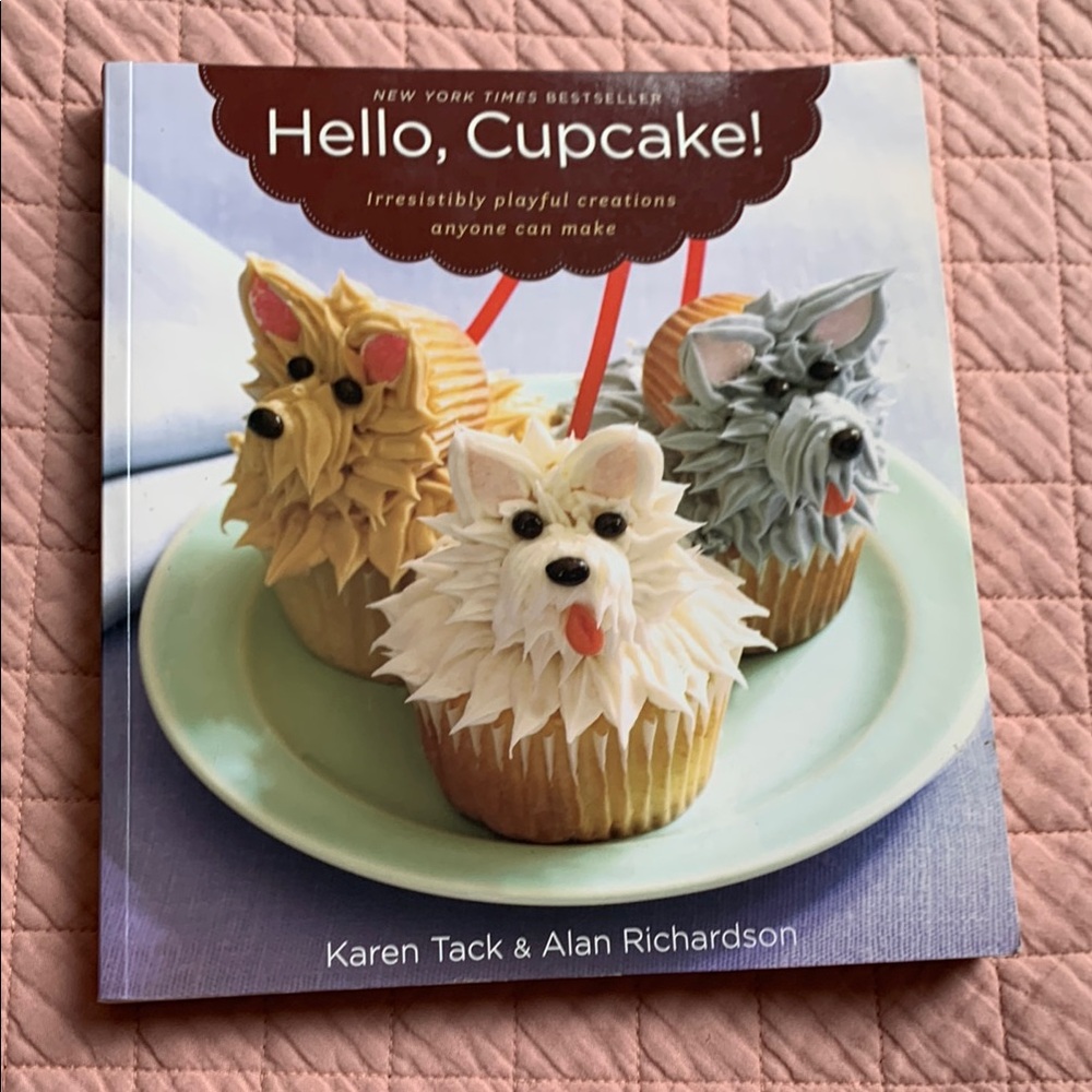 LIVRE - Hello, Cupcake! Book by Karen Tack & Alan Richardson - English